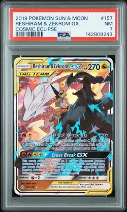 Reshiram & Zekrom Gx Pokemon Sun & Moon Cosmic Eclipse 157 NM PSA 7 - Image 1