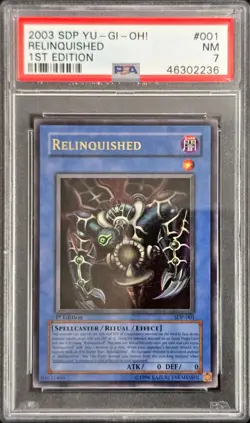 2003 YU-GI-OH! STARTER DECK: PEGASUS #001 RELINQUISHED PSA 7 - Image 1