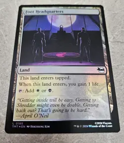 Foot Headquarters (Foil) 0185 - TMT Teenage Mutant Ninja Turtles TMNT - MTG - Image 1