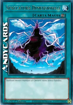 SPACCATURA DIMENSIONALE (Dimensional Fissure) • Rara • CRBR IT030 • 1Ed • Yugioh - Image 1