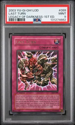 2003 YU-GI-OH! LOD-LEGACY OF DARKNESS 1ST ED #099 LAST TURN PSA 9 - Image 1