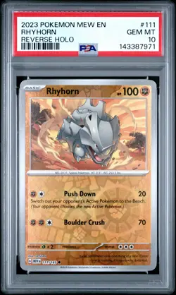 2023 POKEMON MEW EN-151 REVERSE HOLO #111 RHYHORN PSA 10 - Image 1