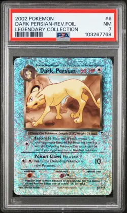 2002 POKEMON LEGENDARY COLLECTION #6 DARK PERSIAN-REVERSE FOIL PSA 7 - Image 1
