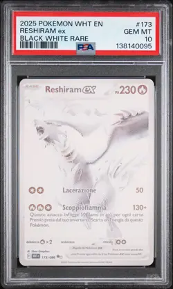 2025 POKEMON WHT EN-WHITE FLARE BLACK WHITE RARE #173 RESHIRAM EX PSA 10 - Image 1
