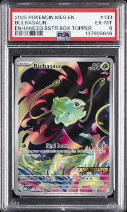 2025 POKEMON MEG EN-MEGA EVOLUTION ENHANCED BOOSTER BOX TOPPER BULBASAUR PSA 6 - Image 1