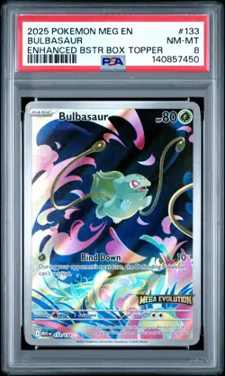 2025 POKEMON MEG EN-MEGA EVOLUTION ENHANCED BOOSTER BOX TOPPER BULBASAUR PSA 8 - Image 1