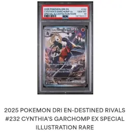 2025 POKEMON DRI EN-DESTINED RIVALS #232 CYNTHIA'S GARCHOMP EX PSA 10 - Image 1