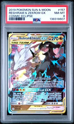 2019 POKEMON SUN & MOON COSMIC ECLIPSE #157 RESHIRAM & ZEKROM GX PSA 8 - Image 1