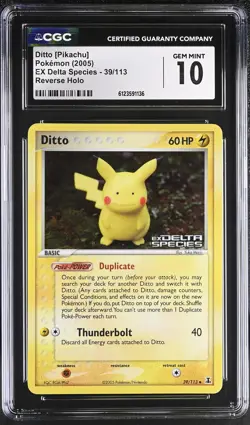 CGC 10 Ditto [Pikachu] EX Delta Species 39/113 Reverse Holo STAMPED Pokemon Card - Image 1