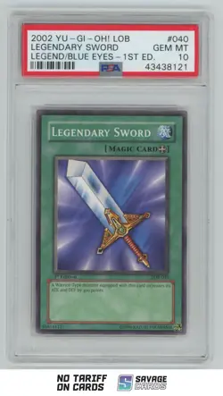 2002 Yu-Gi-Oh Legend/Blue Eyes 1st Edition Legendary Sword PSA 10 #LOB-040 - Image 1