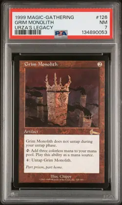 1999 MAGIC: THE GATHERING URZA'S LEGACY #126 GRIM MONOLITH PSA 7 - Image 1
