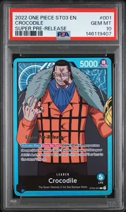 2022 ONE PIECE STARTER DECK ST03-THE SEVEN WARLORDS OF THE SEA CROCODILE PSA 10 - Image 1