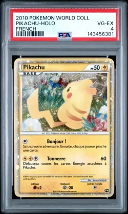 2010 POKEMON WORLD COLLECTION FRENCH PIKACHU-HOLO PSA 4 - Image 1
