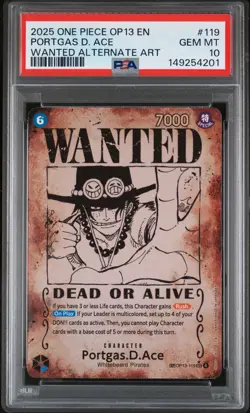 2025 ONE PIECE CARRYING ON HIS WILL WANTED ALT ART #119 PORTGAS D. ACE PSA 10 - Image 1
