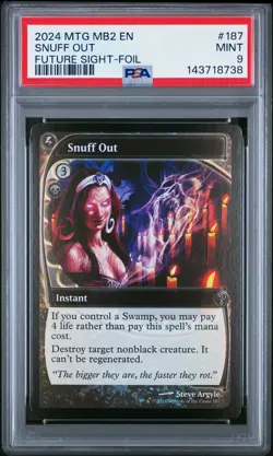 2024 MTG MYSTERY BOOSTER 2: CONVENTION FUTURE SIGHT-FOIL #187 SNUFF OUT PSA 9 - Image 1