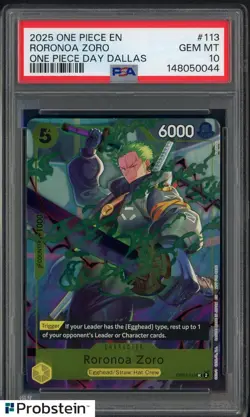 2025 ONE PIECE PROMOS ONE PIECE DAY DALLAS #113 RORONOA ZORO PSA 10 - Image 1