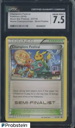 2016 Pokemon BSP World Championships XY176 Champions Festival CGC 7.5 - Image 1