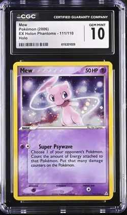 CGC 10 GEM MINT Mew 2006 EX Holon Phantoms 111/110 Holo Pokemon Card - Image 1
