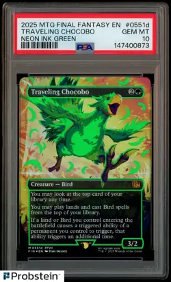 2025 MTG Final Fantasy EN Neon Ink Green 0551d Traveling Chocobo PSA 10 GEM MINT - Image 1