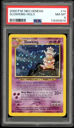 2000 Pokemon Neo Genesis #14 Slowking Holo Unlimited PSA 8 NM-MT - Image 1
