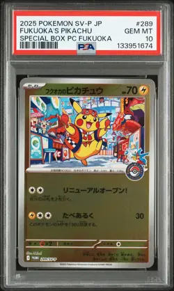 2025 POKEMON JPN SV-P PROMO #289 FUKUOKA'S PIKACHU PSA 10 - Image 1