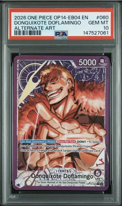 2026 ONE PIECE OP14-EB04-THE AZURE SEA'S SEVEN #060 DONQUIXOTE DOFLAMINGO PSA 10 - Image 1