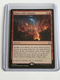 Dance with Calamity 29 MTG March of Machine Commander 2023 MT 9.0+ Non Foil Rare - Image 1
