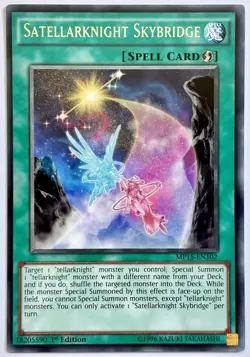 MP15-EN102 Satellarknight Skybridge - Rare 1st Edition Near Mint YuGiOh Card - Image 1