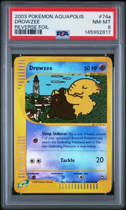 2003 POKEMON AQUAPOLIS #74A DROWZEE-REVERSE FOIL PSA 8 - Image 1