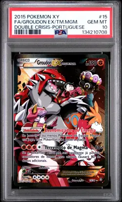 2015 POKEMON XY DOUBLE CRISIS #15 FULL ART/GROUDON EX DA EQUIPE MAGMA PSA 10 - Image 1