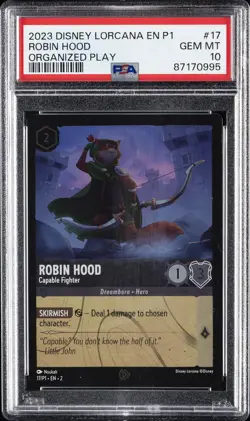 2023 DISNEY LORCANA EN P1-PROMO #17 ROBIN HOOD - CAPABLE FIGHTER PSA 10 - Image 1