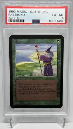 MTG Alpha Fastbond PSA GRADED EX-MINT VINTAGE MAGIC THE GATHERING - Image 1