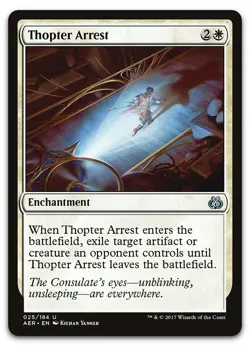 Thopter Arrest #25 (NM) Aether Revolt AER Magic MTG - Image 1