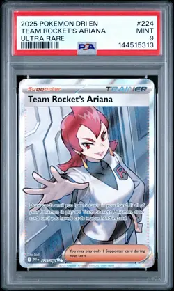 2025 POKEMON DRI EN-DESTINED RIVALS ULTRA RARE #224 TEAM ROCKET'S ARIANA PSA 9 - Image 1