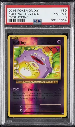 2016 POKEMON XY EVOLUTIONS #50 KOFFING-REVERSE FOIL PSA 8 - Image 1