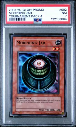 2003 YU-GI-OH! PROMO TP4-TOURNAMENT PACK 4 #002 MORPHING JAR PSA 7 - Image 1