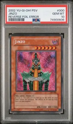 2002 Yu-Gi-Oh! Jinzo Reverse Foil Error Misprint PSV Pharaoh's Servant PSA 10 - Image 1