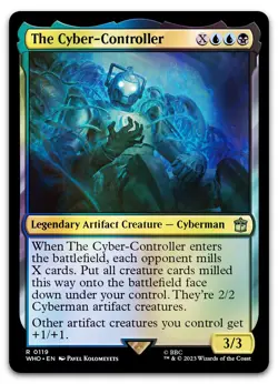 The Cyber-Controller #119 (Foil) (LP) Doctor Who WHO Magic MTG - Image 1