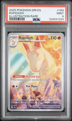 2025 POKEMON DRI EN-DESTINED RIVALS ILLUSTRATION RARE #189 RAPIDASH PSA 9 - Image 1