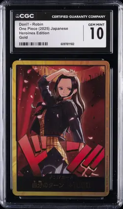 2025 ONE PIECE JPN HEROINES ED GOLD DON!! ROBIN CGC 10 GEM MINT - Image 1