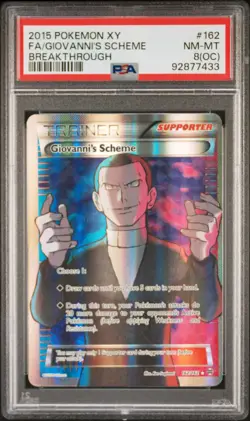 2015 POKEMON XY BREAKTHROUGH #162 FULL ART/GIOVANNI'S SCHEME PSA 8 OC - Image 1