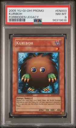 2005 YU-GI-OH! PROMO | FORBIDDEN LEGACY #EN003 KURIBOH PSA 8 - Image 1