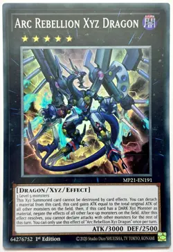 MP21-EN191 Arc Rebellion Xyz Dragon - Super Rare 1st Edition Near Mint YuGiOh - Image 1