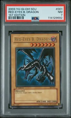 Yu-Gi-Oh! 2003 Red-Eyes B. Dragon SDJ-001 1st Edition Starter Deck Joey PSA 7 - Image 1