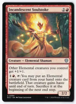 Incandescent Soulstoke U Commander: Lorwyn Eclipsed 94 NM - Image 1