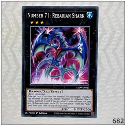 Number 71: Rebarian Shark - LED9-EN013 - Common 1st Edition Yugioh - Image 1