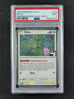 2025 Pokemon DITTO #132/165 Play! Pokemon Prize Pack #6 Holo Rare PSA 9 - Image 1