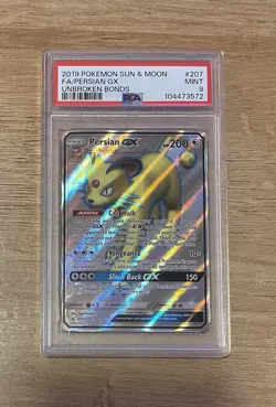 Pokemon Persian GX Sm-Unbroken Bonds 207/214 Full Art Ultra Rare Holo PSA 9 2019 - Image 1