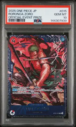 2025 ONE PIECE JAPANESE PROMOS OFFICIAL EVENT PRIZE #015 RORONOA ZORO PSA 10 - Image 1