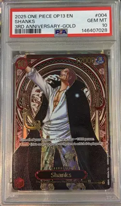 2025 ONE PIECE OP13 CARRYING ON HIS WILL 3RD ANNIVERSARY GOLD #004 SHANKS PSA 10 - Image 1